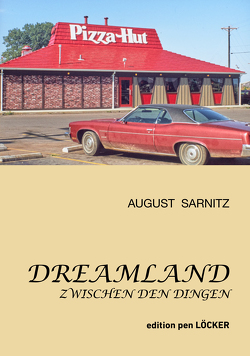 Dreamland von Sarnitz,  August