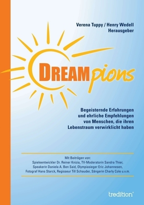 Dreampions von Tuppy (Hrsg.),  Verena, Wedell,  Henry