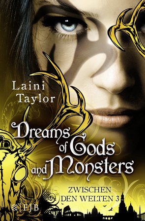 Dreams of Gods and Monsters von Strüh,  Anna Julia, Strüh,  Christine, Taylor,  Laini