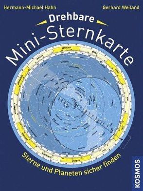 Drehbare Mini-Sternkarte von Hahn,  Hermann-Michael, Weiland,  Gerhard