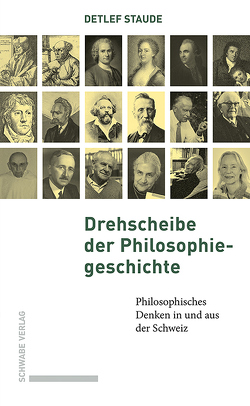 Drehscheibe der Philosophiegeschichte von Staude,  Detlef