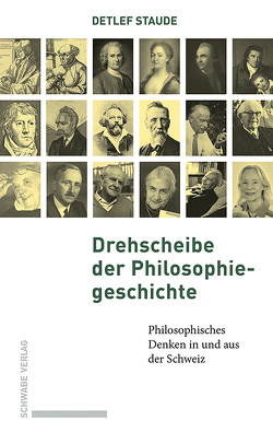 Drehscheibe der Philosophiegeschichte von Staude,  Detlef