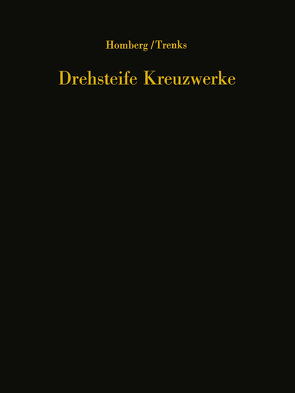 Drehsteife Kreuzwerke von Homberg,  Hellmut, Trenks,  K.