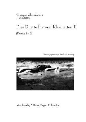 Drei Duette für zwei Klarinetten II von Gherardeschi,  Giuseppe, Kösling,  Bernhard