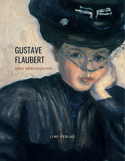 Drei Geschichten von Flaubert,  Gustave