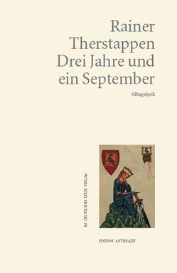 Drei Jahre und ein September von Therstappen,  Rainer