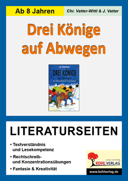 Drei Könige auf Abwegen – Literaturseiten von Vatter,  Jochen, Vatter-Wittl,  Christiane