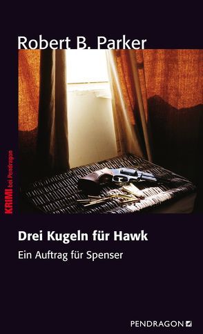 Drei Kugeln für Hawk von Bergmann,  Emanuel, Parker,  Robert B.