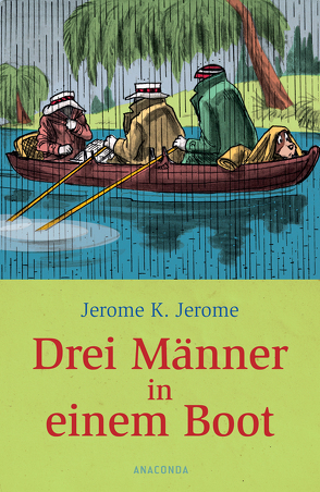Drei Männer in einem Boot (Roman) von Jerome,  Jerome K.