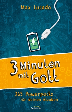 Drei Minuten mit Gott von Lucado,  Max, Lund,  James