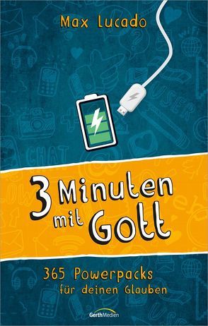 Drei Minuten mit Gott von Lucado,  Max, Lund,  James