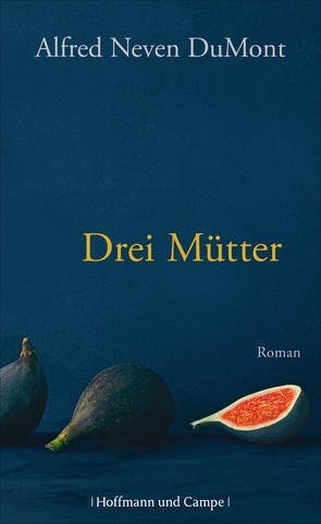 Drei Mütter von DuMont,  Alfred Neven