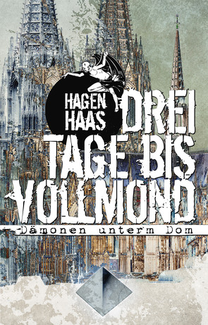 Drei Tage bis Vollmond von Haas,  Hagen