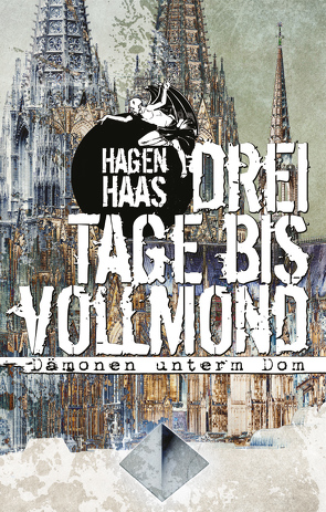 Drei Tage bis Vollmond von Haas,  Hagen