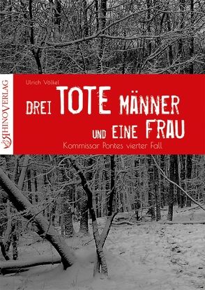 Drei tote Männer und eine Frau von Völkel,  Ulrich