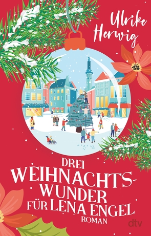 Drei Weihnachtswunder für Lena Engel von Herwig,  Ulrike