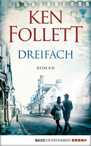 Dreifach von Follett,  Ken