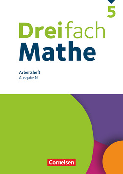 Dreifach Mathe – Ausgabe N – 5. Schuljahr von Tippel,  Christina, Wieczorek,  Hanno, Yurt,  Mesut