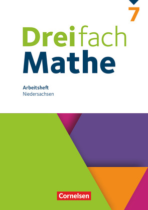 Dreifach Mathe – Ausgabe N – 7. Schuljahr von Tippel,  Christina, Wieczorek,  Hanno, Yurt,  Mesut