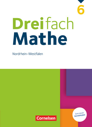 Dreifach Mathe – Nordrhein-Westfalen – Ausgabe 2020/2022 – 6. Schuljahr