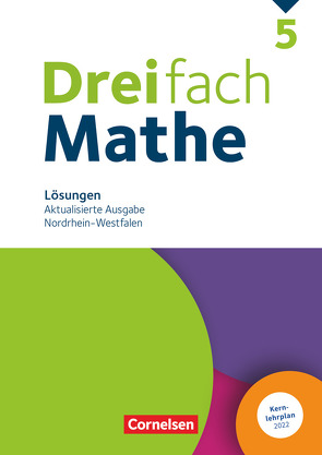 Dreifach Mathe – Nordrhein-Westfalen – Ausgabe 2022 – 5. Schuljahr