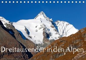Dreitausender in den Alpen (Tischkalender 2018 DIN A5 quer) von Kramer,  Christa