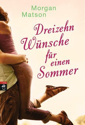 Dreizehn Wünsche für einen Sommer von Beleites,  Edith, Matson,  Morgan