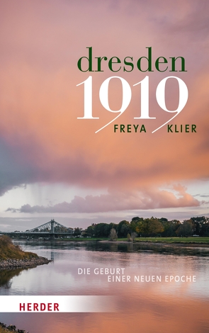 Dresden 1919 von Klier,  Freya