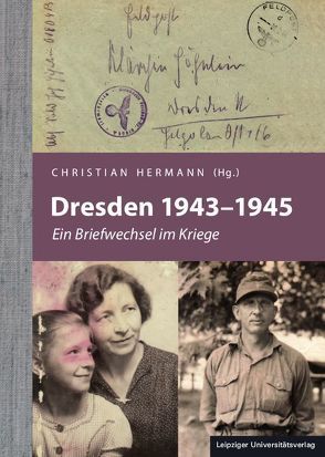 Dresden 1943–1945 von Hermann,  Christian