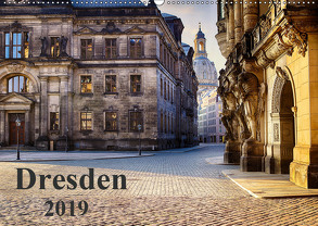 Dresden 2019 (Wandkalender 2019 DIN A2 quer) von Meutzner,  Dirk