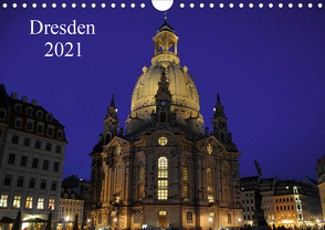 Dresden 2021 (Wandkalender 2021 DIN A4 quer) von Nordstern