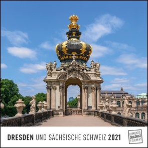 Dresden 2021 – Wandkalender – Quadratformat 24 x 24 cm