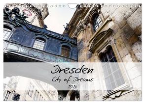 Dresden / City of Dreams (Wandkalender 2024 DIN A4 quer), CALVENDO Monatskalender von Meutzner,  Dirk