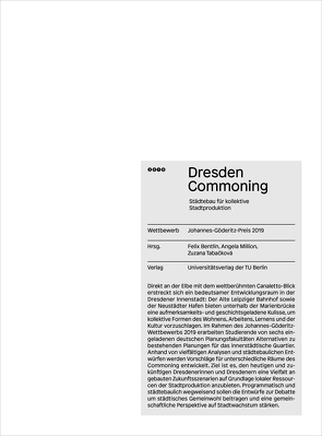 Dresden commoning – Städtebau für kollektive Stadtproduktion von Bentlin,  Felix, Million,  Angela, Tabačková,  Zuzana