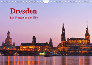 Dresden, das Florenz an der Elbe / CH-Version (Wandkalender 2023 DIN A4 quer) von Kirsch,  Gunter