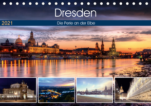 Dresden Die Perle an der Elbe (Tischkalender 2021 DIN A5 quer) von Gierok,  Steffen