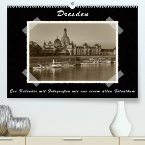 Dresden – Ein Kalender mit Fotografien wie aus einem alten Fotoalbum (Premium, hochwertiger DIN A2 Wandkalender 2021, Kunstdruck in Hochglanz) von Kirsch,  Gunter