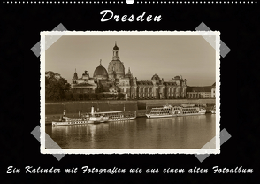 Dresden – Ein Kalender mit Fotografien wie aus einem alten Fotoalbum (Wandkalender 2021 DIN A2 quer) von Kirsch,  Gunter