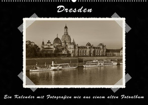 Dresden – Ein Kalender mit Fotografien wie aus einem alten Fotoalbum (Wandkalender 2023 DIN A2 quer) von Kirsch,  Gunter