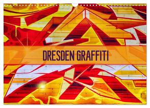 Dresden Graffiti (Wandkalender 2024 DIN A3 quer), CALVENDO Monatskalender von Meutzner,  Dirk