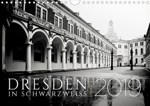 Dresden in Schwarzweiss (Wandkalender 2019 DIN A4 quer) von Fuhg,  Dorit
