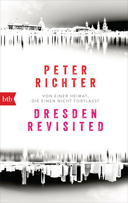 Dresden Revisited von Richter,  Peter