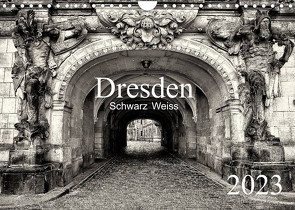 Dresden Schwarz Weiss 2023 (Wandkalender 2023 DIN A4 quer) von Meutzner,  Dirk