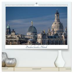 Dresdens barocke Altstadt (hochwertiger Premium Wandkalender 2024 DIN A2 quer), Kunstdruck in Hochglanz von Hickmann,  Ralf