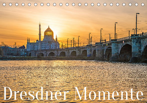 Dresdner Momente (Tischkalender 2023 DIN A5 quer) von Micala-Photographie