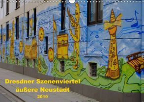 Dresdner Szenenviertel äußere Neustadt (Wandkalender 2019 DIN A3 quer) von Nordstern