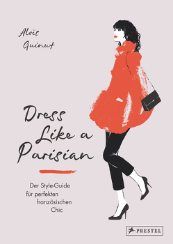Dress like a Parisian von Guinut,  Aloïs