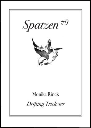 Drifting Trickster von Rinck,  Monika