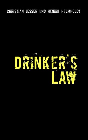 Drinker’s Law von Helmholdt,  Henrik, Jessen,  Christian
