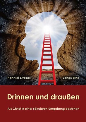 Drinnen und draußen von Erne,  Jonas, Strebel,  Hanniel